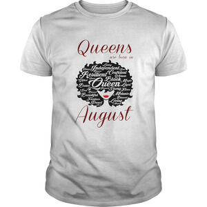 Nice Queens Are Born In August Shirt